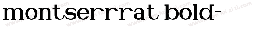 montserrrat bold字体转换